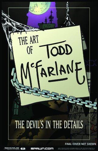The Art of Todd McFarlane