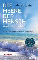 Die Meere, der Mensch und das Leben