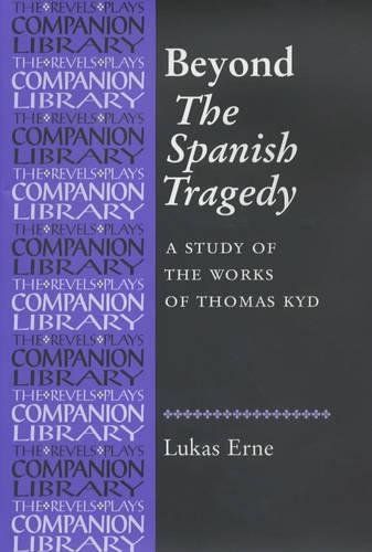 Beyond "The Spanish Tragedy"