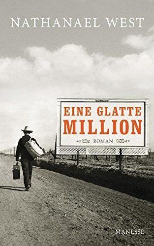 Eine glatte Million oder die Demontage des Lemuel Pitkin