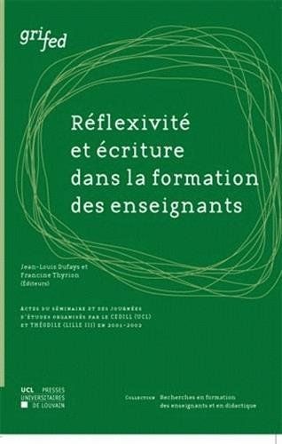 Réflexivité et écriture dans la formation des enseignants