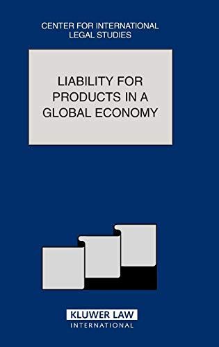 Liability for Products in a Global Economy