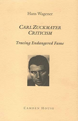 Carl Zuckmayer Criticism