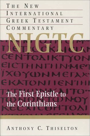 The First Epistle to the Corinthians