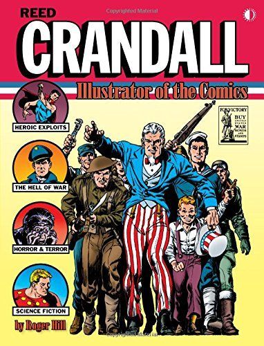 Reed Crandall: Illustrator of the Comics