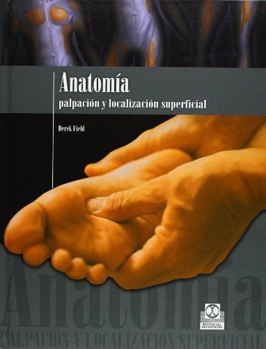 ANATOMÍA. Palpación y localización superficial (Color)