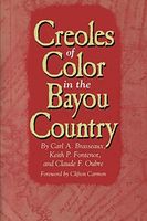 Creoles of Color in the Bayou Country