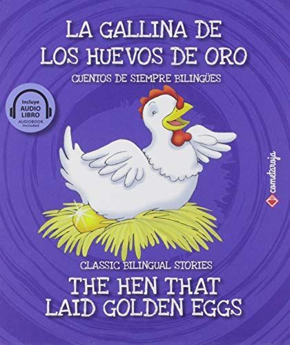 E-book y Audio bilingüe. La gallina de los huevos de oro / The Hen that Laid Golden Eggs