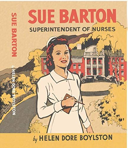 Sue Barton, Superintendent of Nurses