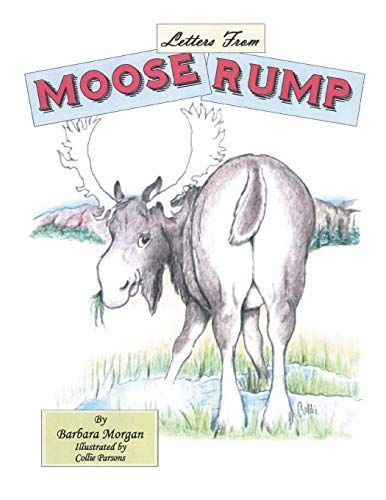 Letters From Moose Rump