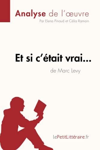 Et si c'était vrai... de Marc Levy