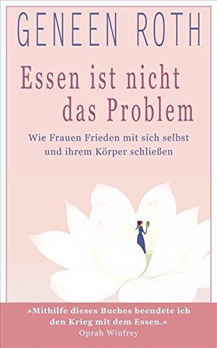 Essen ist nicht das Problem