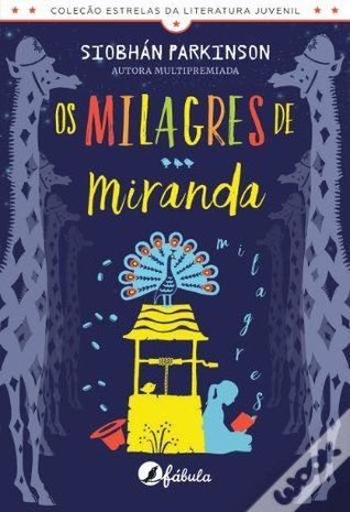 Os Milagres de Miranda