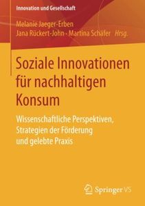 Soziale Innovationen für nachhaltigen Konsum