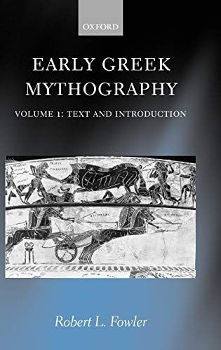 Early Greek Mythography: Texts