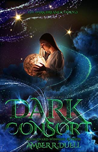 Dark Consort (the Dark Dreamer Trilogy, Book 2)