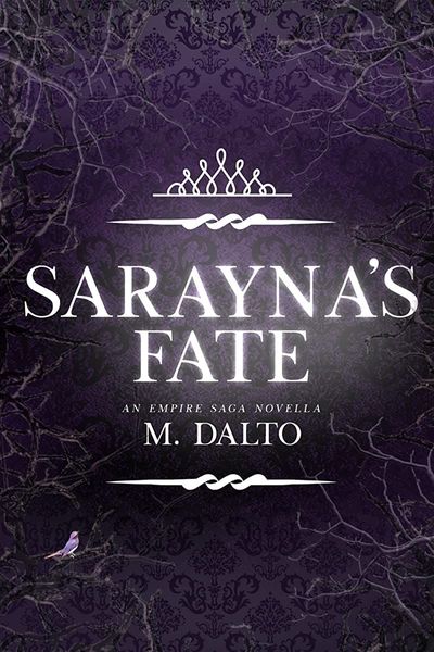 Sarayna's Fate