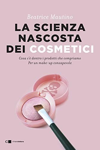 La verità, vi prego, sui cosmetici