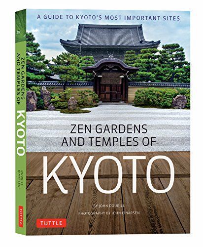 Zen Gardens and Temples of Kyoto