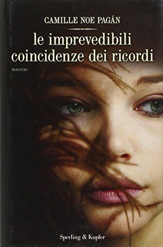 Le imprevedibili coincidenze dei ricordi