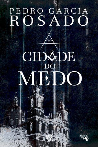 A cidade do medo