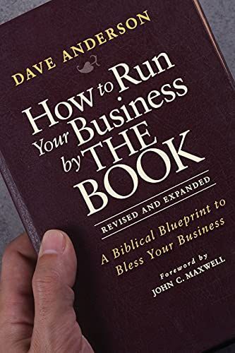 How to Run Your Business by THE BOOK