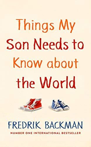 Things My Son Needs to Know about the World