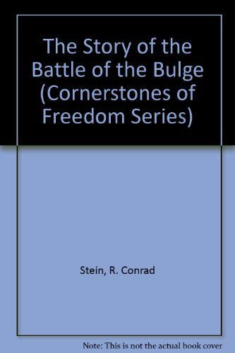 The Story of the Battle of the Bulge