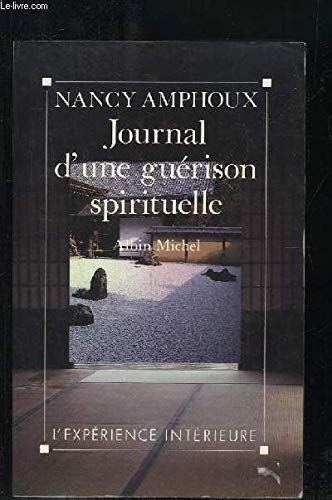 Journal d'une guérison spirituelle