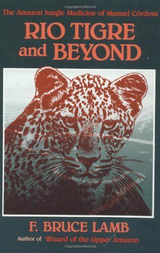 Rio Tigre and Beyond