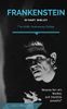 Frankenstein: The 200th Anniversary Edition