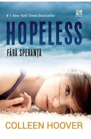 Hopeless - Fără speranţă