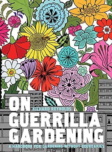 On Guerrilla Gardening