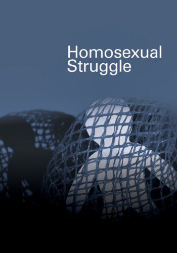 Homosexual Struggle