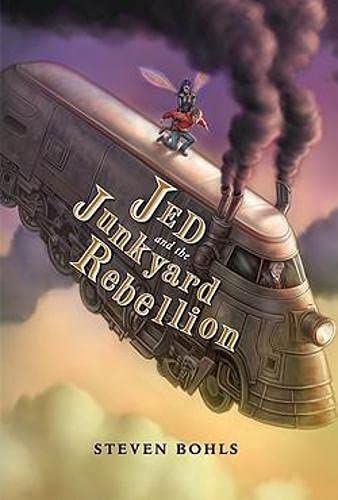 Jed and the Junkyard War Book 2 - Jed and the Junkyard Rebellion