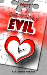 Not Currently Evil