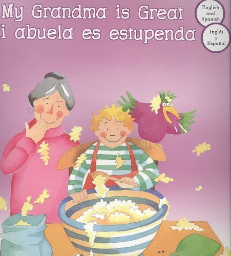 Mi abuela es estupenda