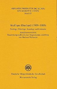 Wolfram Eberhard (1909-1989)