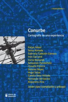 Conurbe. Cartografía de una experiencia