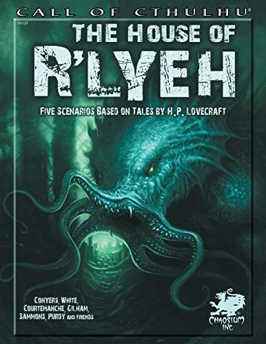 The House of Rlyeh: Five Scenarios Based on Tales of H.P. Lovecraft