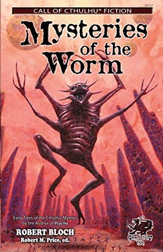 Mysteries of the Worm