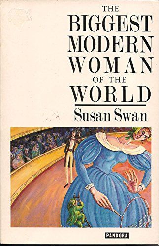 The Biggest Modern Woman of the World