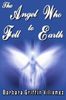 The Angel Who Fell to Earth
