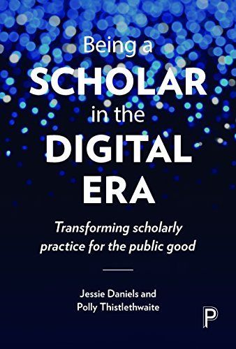 Being a Scholar in the Digital Era