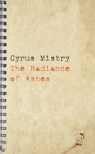 The Radiance of Ashes