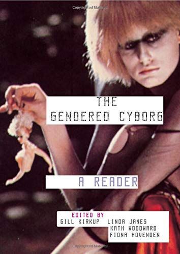 The Gendered Cyborg