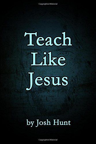 Teach Like Jesus