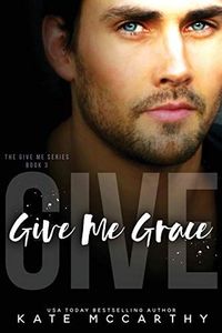 Give Me Grace