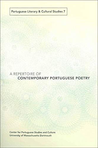 A Repertoire of Contemporary Portuguese Poetry