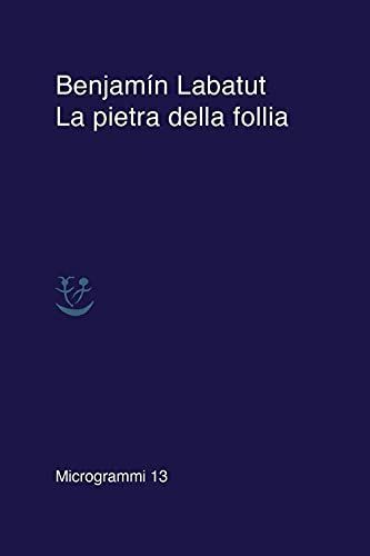 La pietra della follia